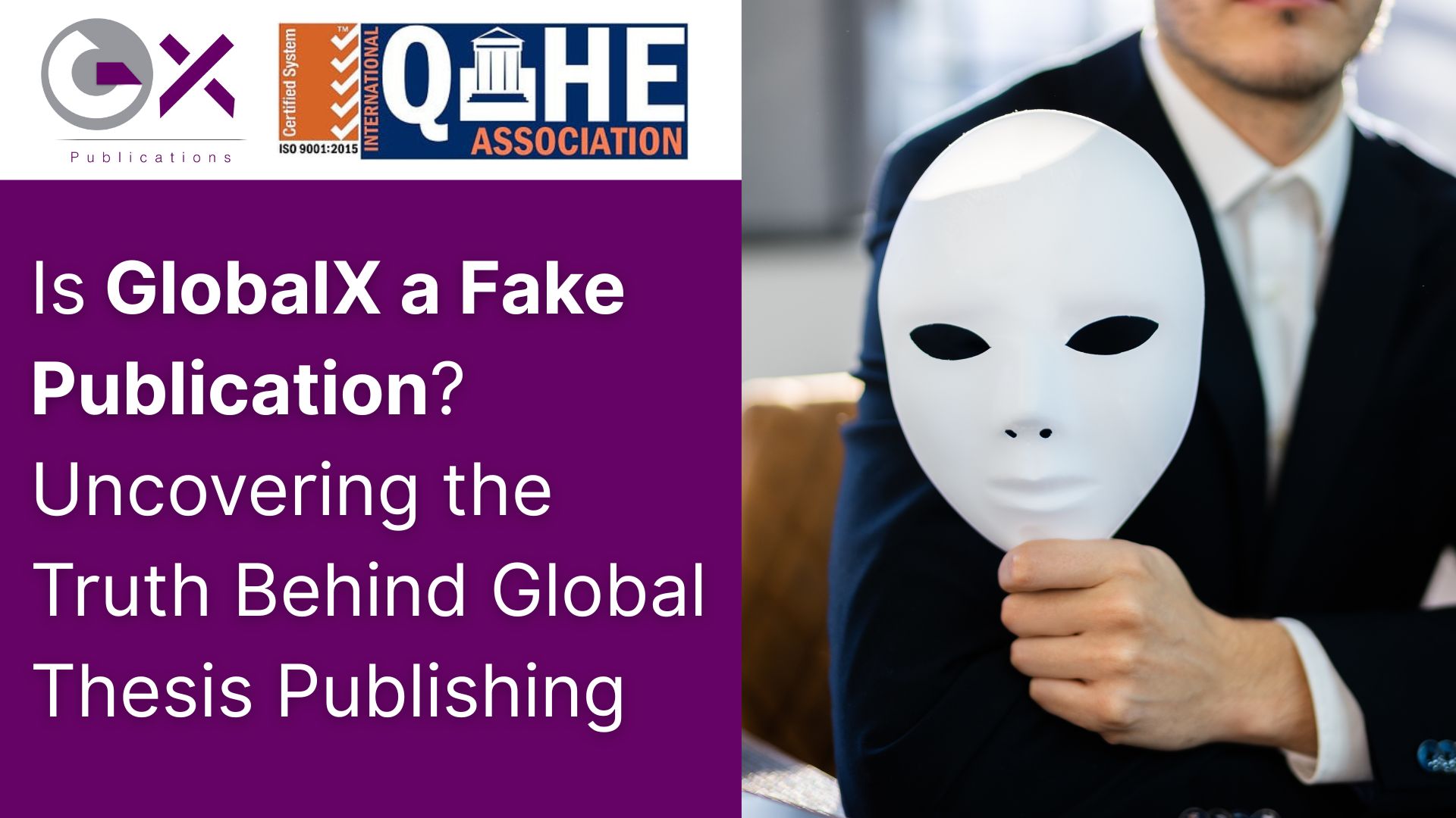  Is GlobalX a Fake Publication? Uncovering the Truth Behind Global Thesis Publishing