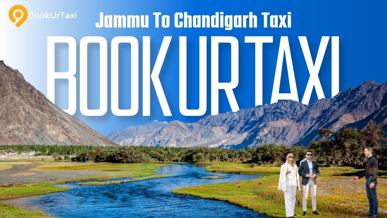 Jammu to Chandigarh Cab Service at Only ₹3500 BookUrTaxi