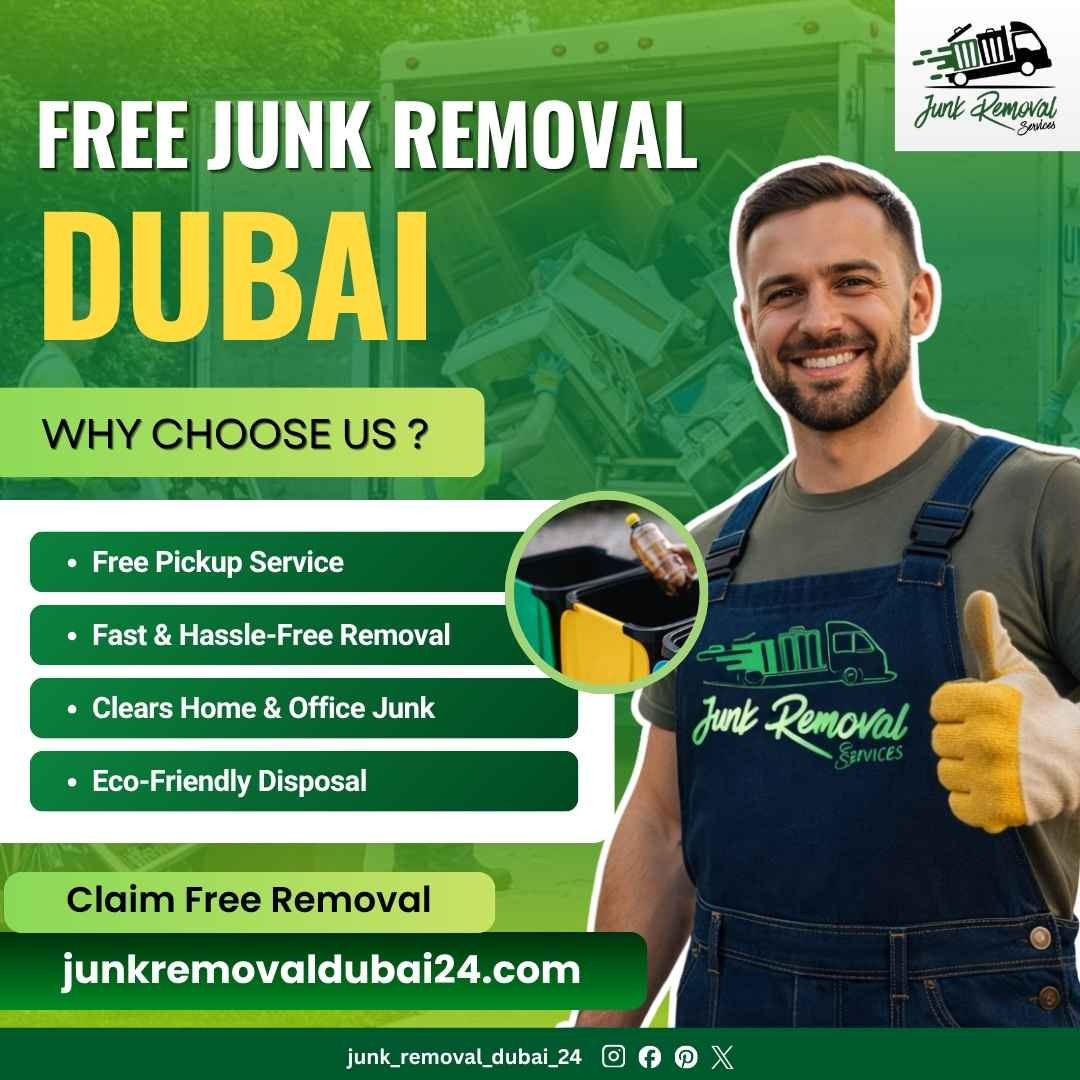 Free Junk Removal Dubai: Complete Guide to Affordable and Eco-Friendly Waste Disposal
