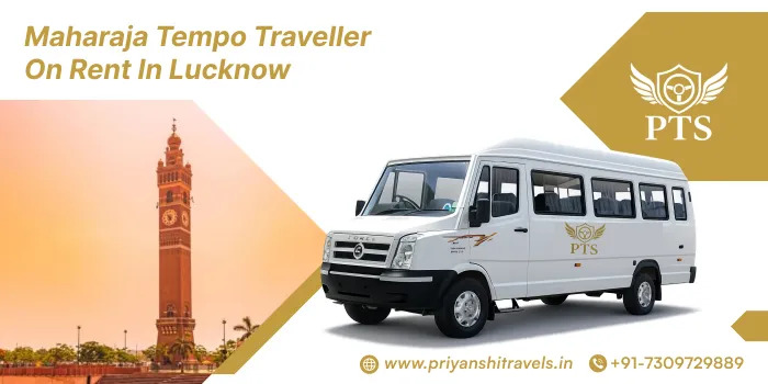 Luxury Maharaja Tempo Traveller Hire in Lucknow for Group Travel