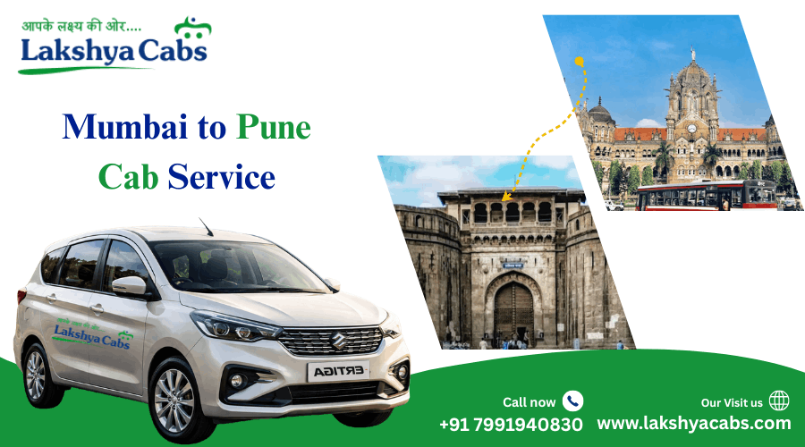 Mumbai to Pune Cab Service for Safe and Hassle-Free Travel