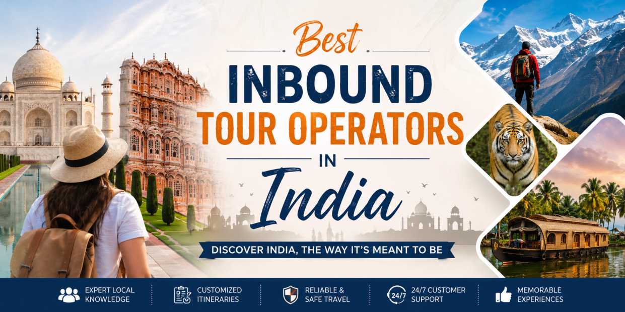 Best Inbound Tour Operators in India
